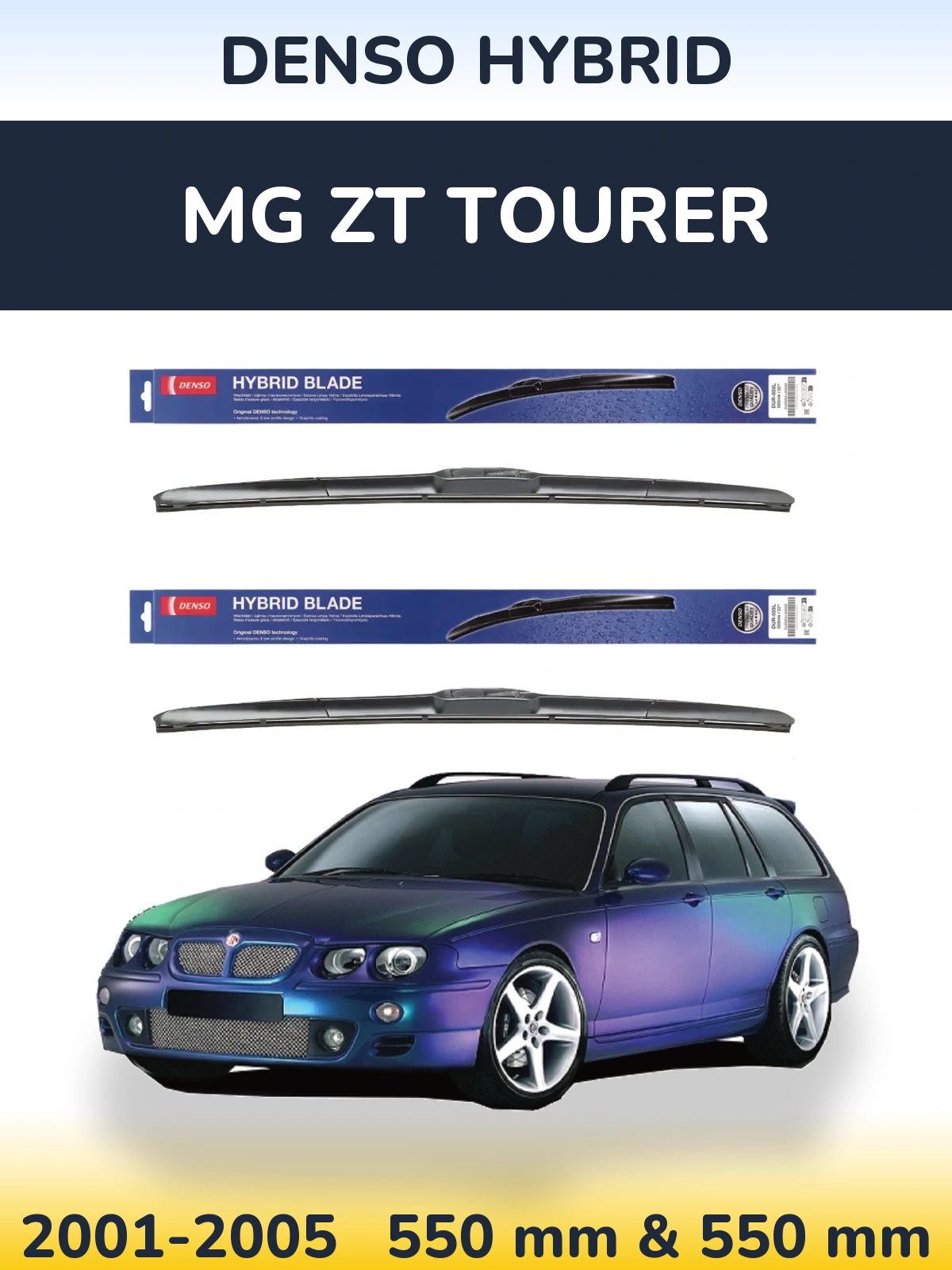 Ștergătoare Denso Hybrid pentru MG ZT Tourer