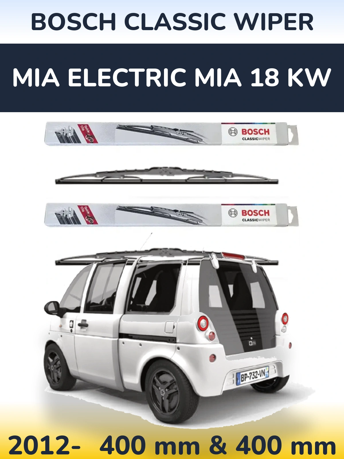 Ștergătoare BOSCH Classic Wiper pentru MIA Electric mia 18 kw