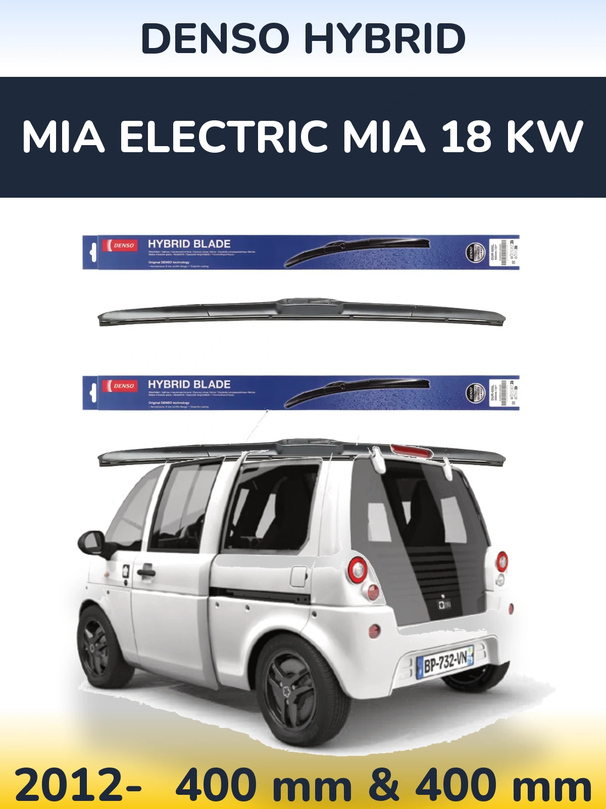 Ștergătoare Denso Hybrid pentru MIA Electric mia 18 kw