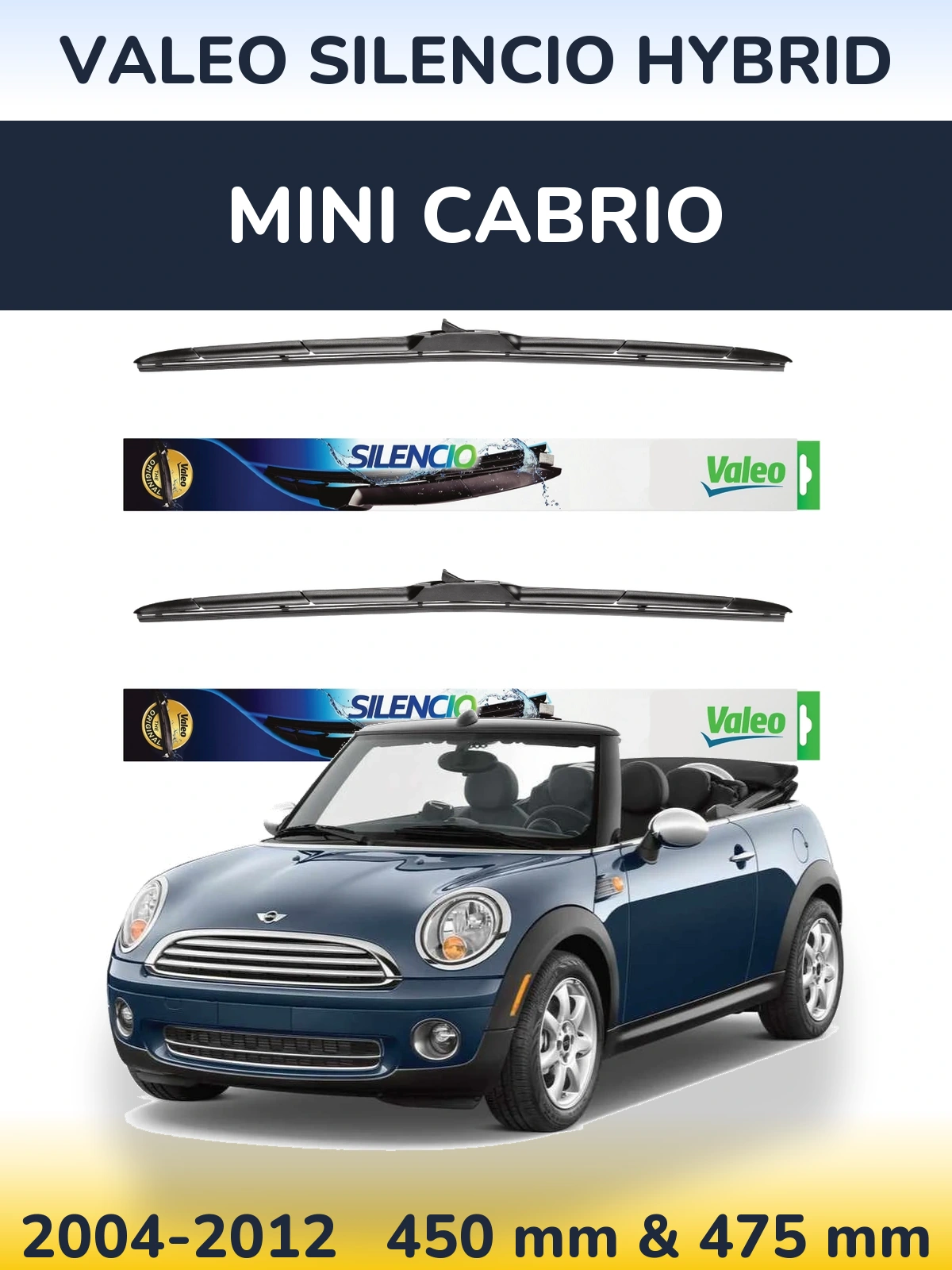 Ștergătoare Valeo Silencio Hybrid pentru MINI Cabrio