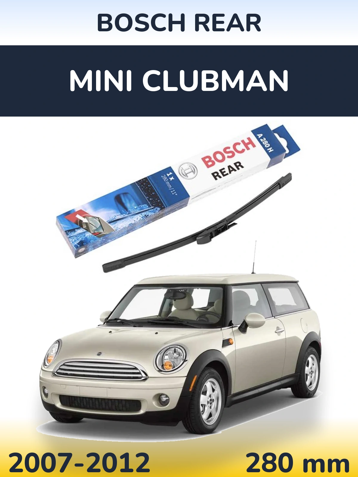 Ștergătoare BOSCH Rear pentru MINI Clubman
