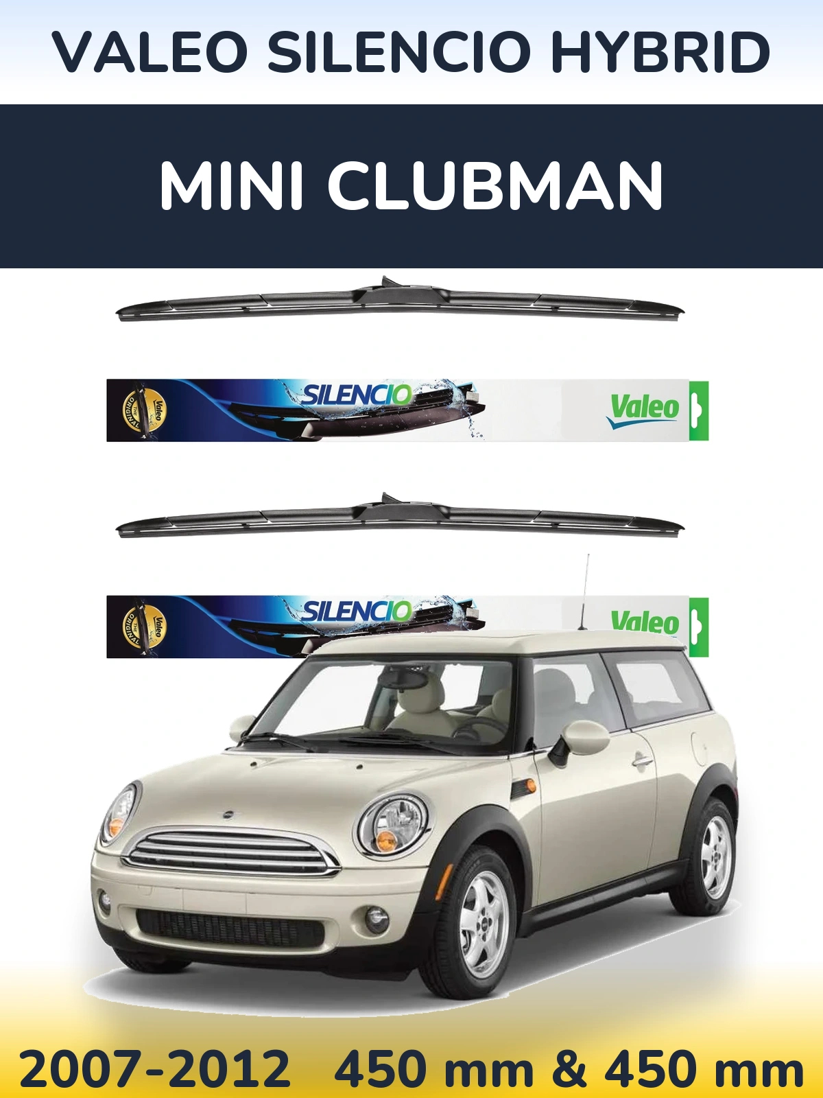 Ștergătoare Valeo Silencio Hybrid pentru MINI Clubman