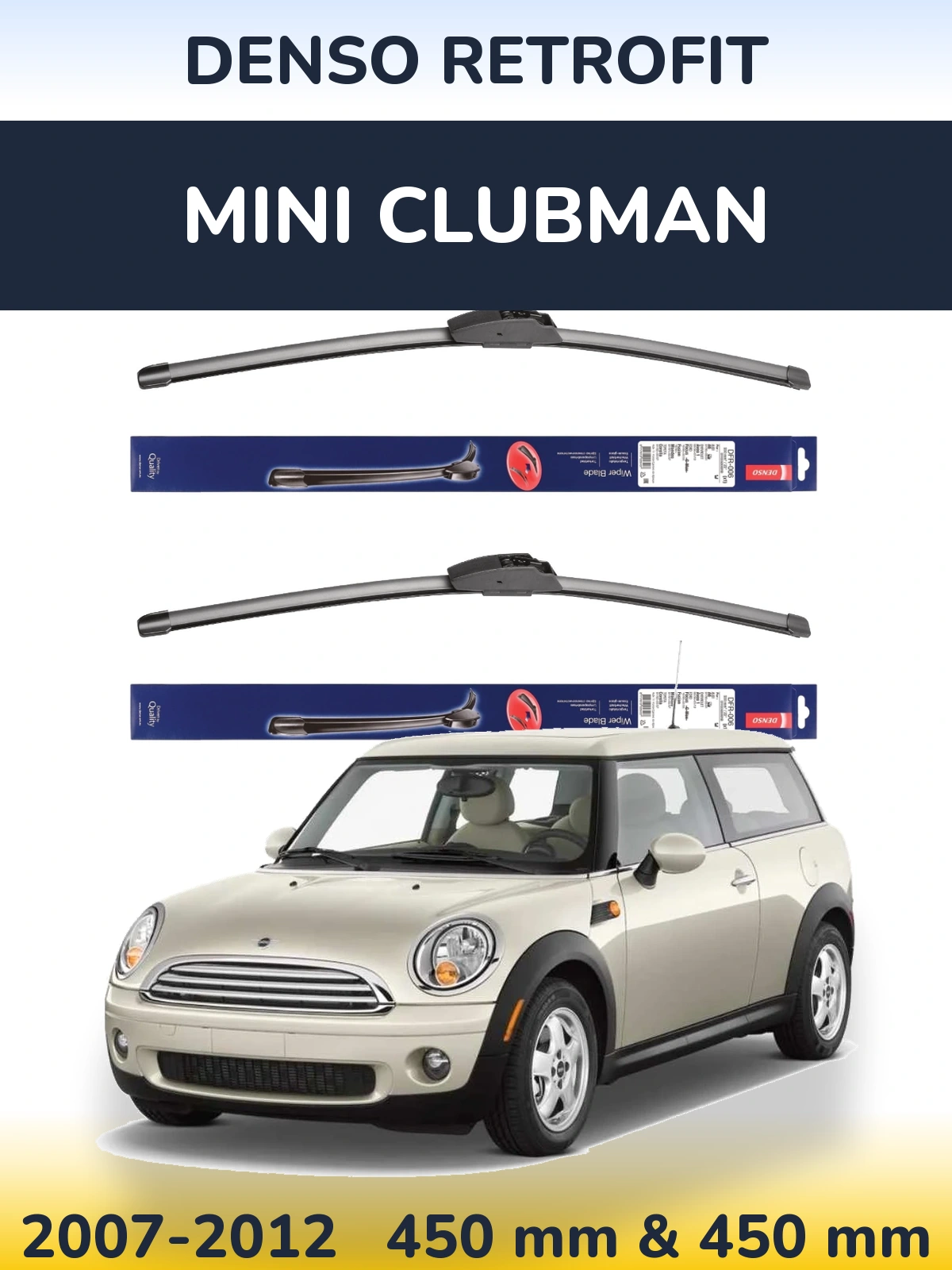 Комплект передних дворников Denso Retrofit 450 & 450 мм для MINI Clubman 2007-2012