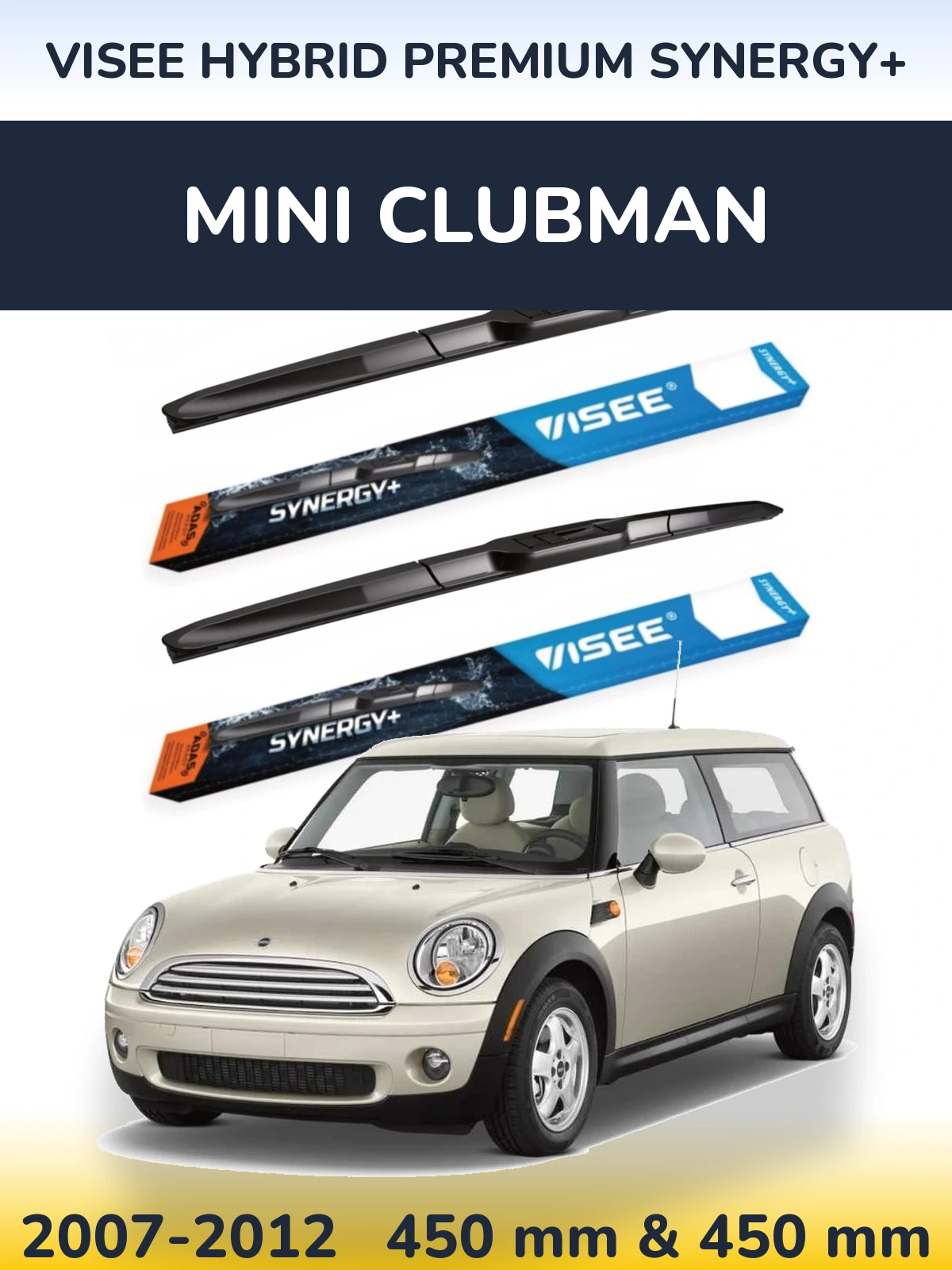 Ștergătoare VISEE HYBRID PREMIUM SYNERGY+ pentru MINI Clubman