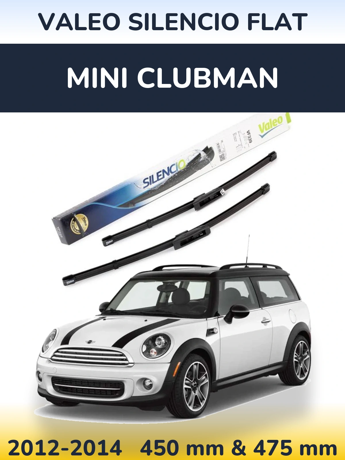 Комплект передних дворников Valeo Silencio Flat 450 & 475 мм для MINI Clubman 2012-2014