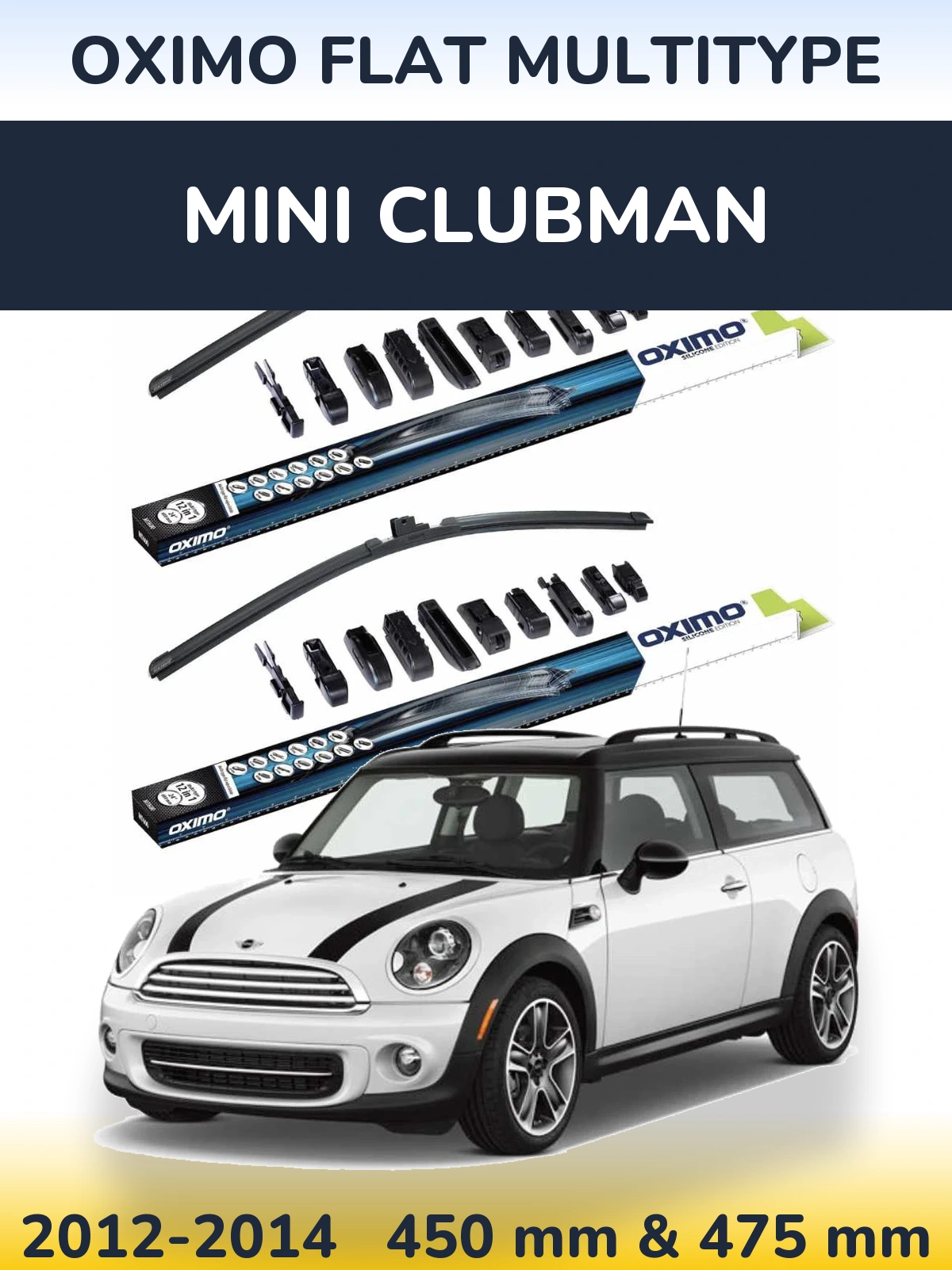 Ștergătoare Oximo Flat MultiTipe pentru MINI Clubman