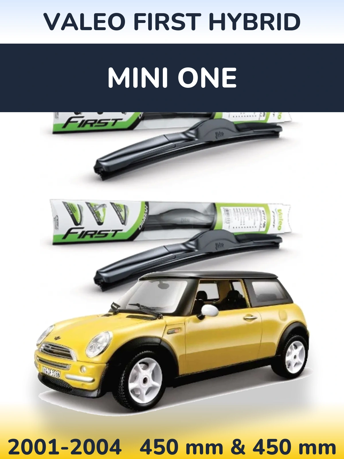 Ștergătoare Valeo First Hybrid pentru MINI One