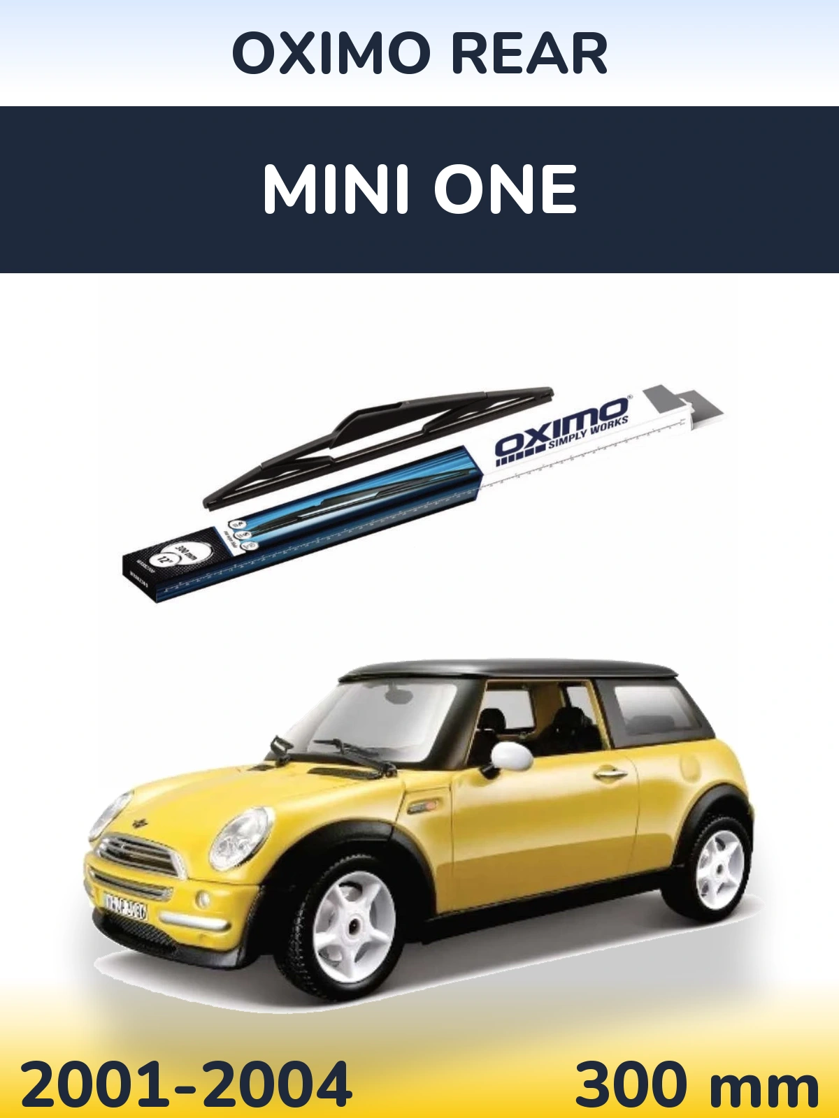 Ștergătoare Oximo Rear pentru MINI One