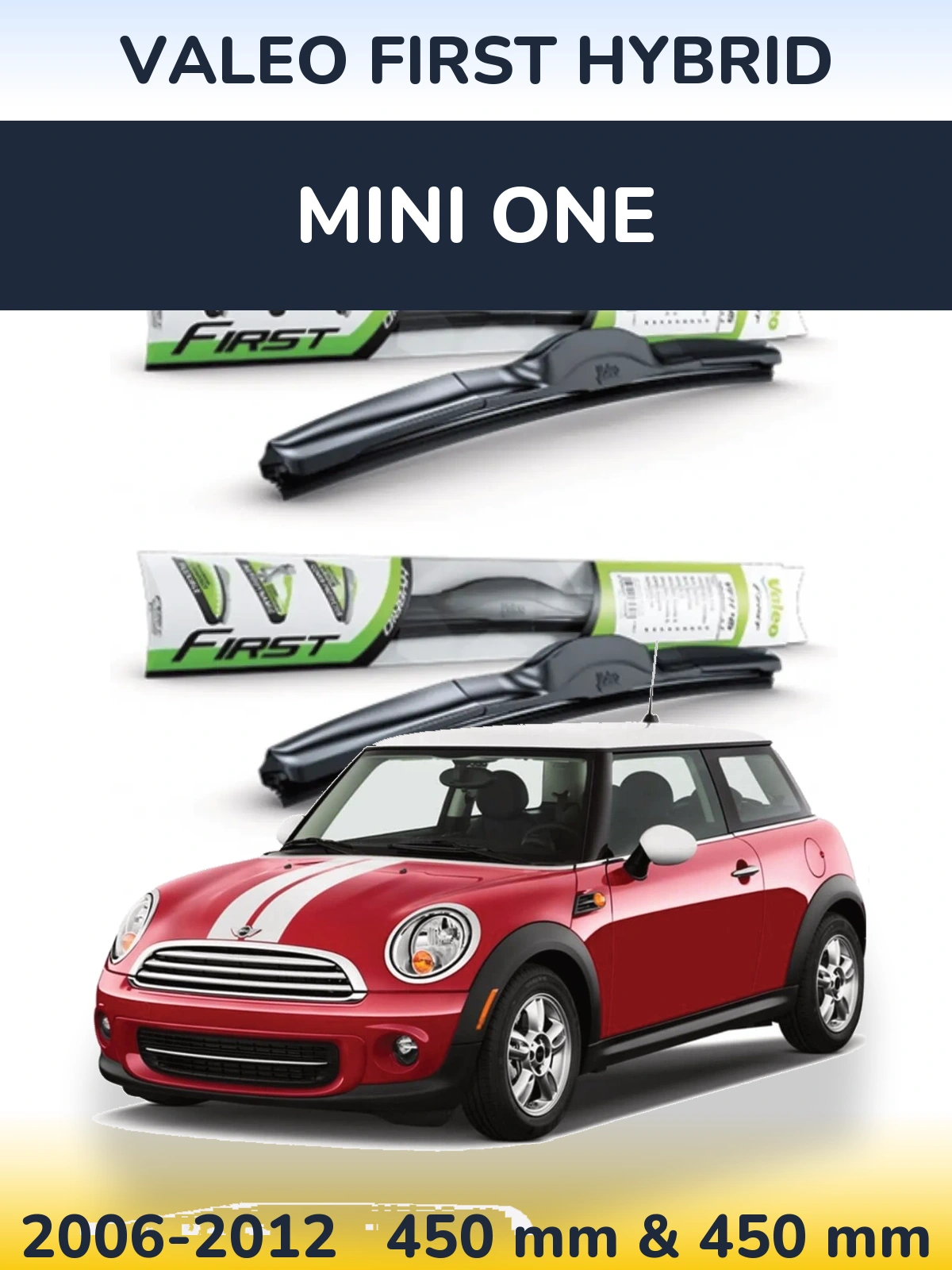 Ștergătoare Valeo First Hybrid pentru MINI One