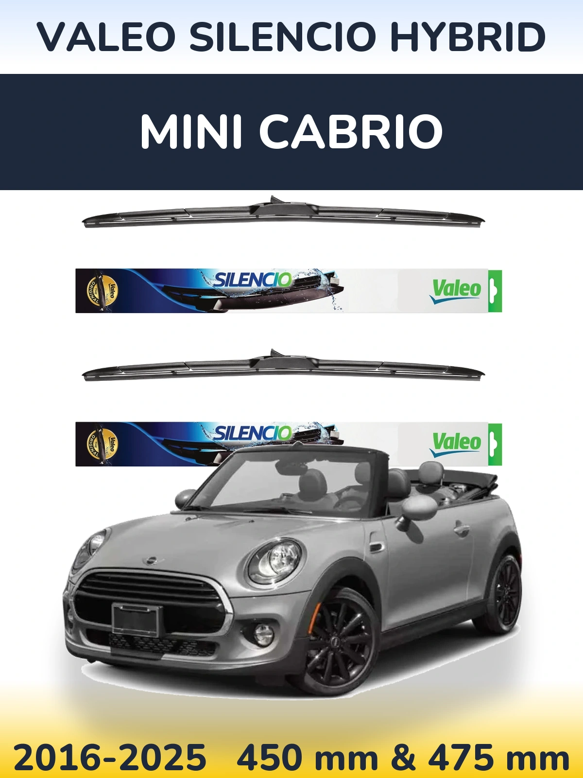 Ștergătoare Valeo Silencio Hybrid pentru MINI Cabrio
