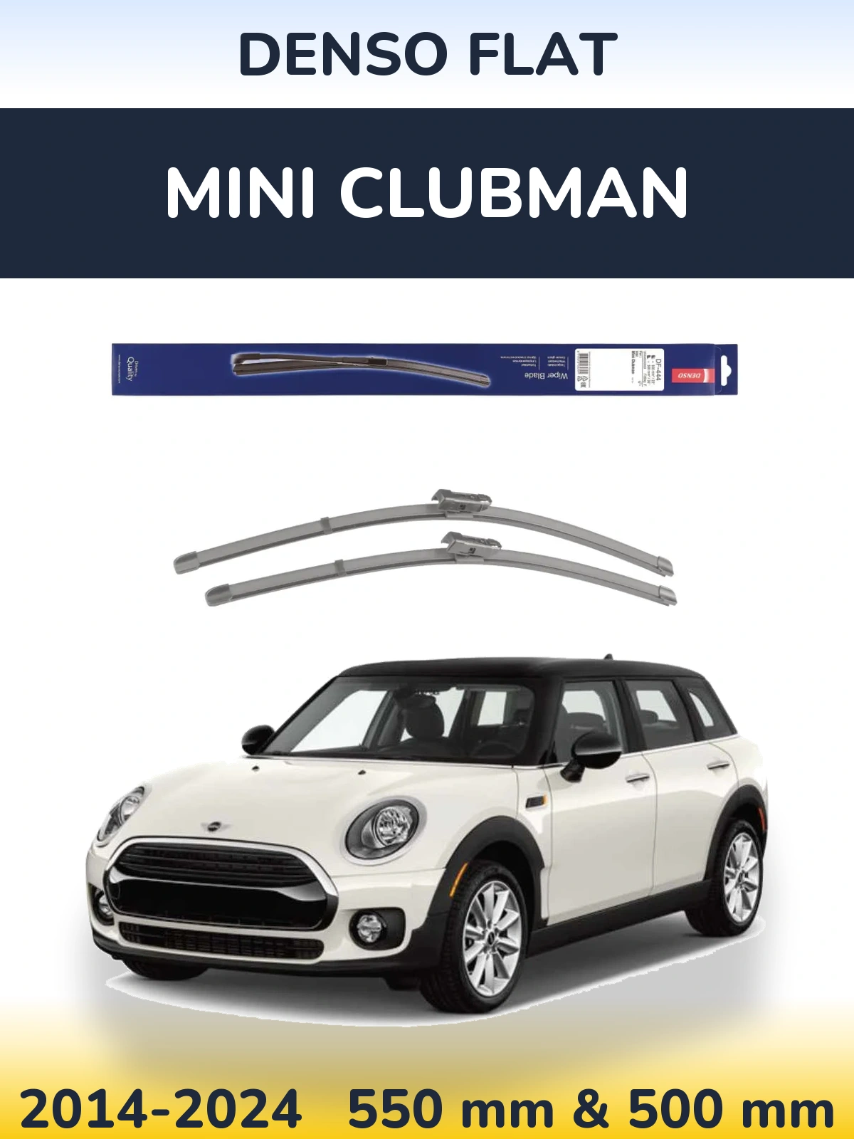 Ștergătoare Denso Flat pentru MINI Clubman