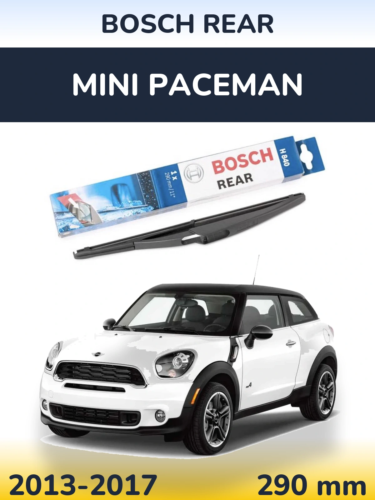 Ștergătoare BOSCH Rear pentru MINI Paceman