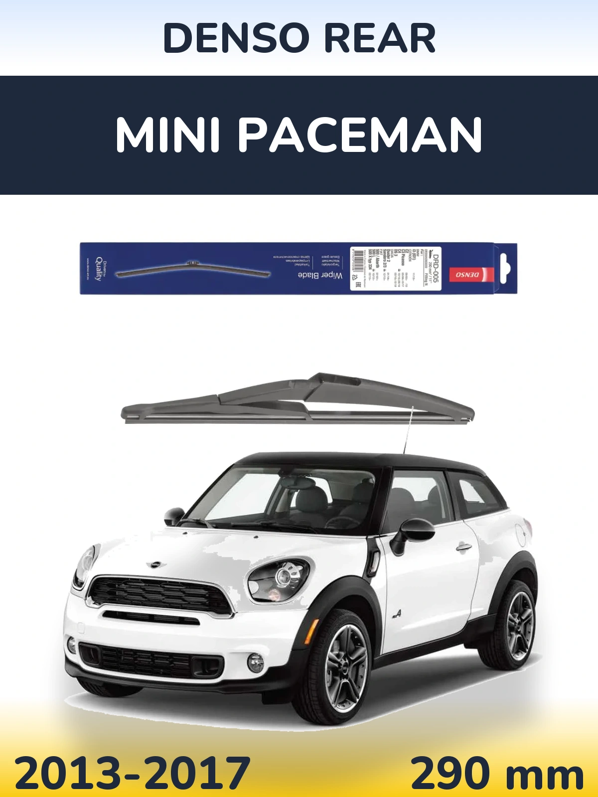 Ștergătoare Denso Rear pentru MINI Paceman