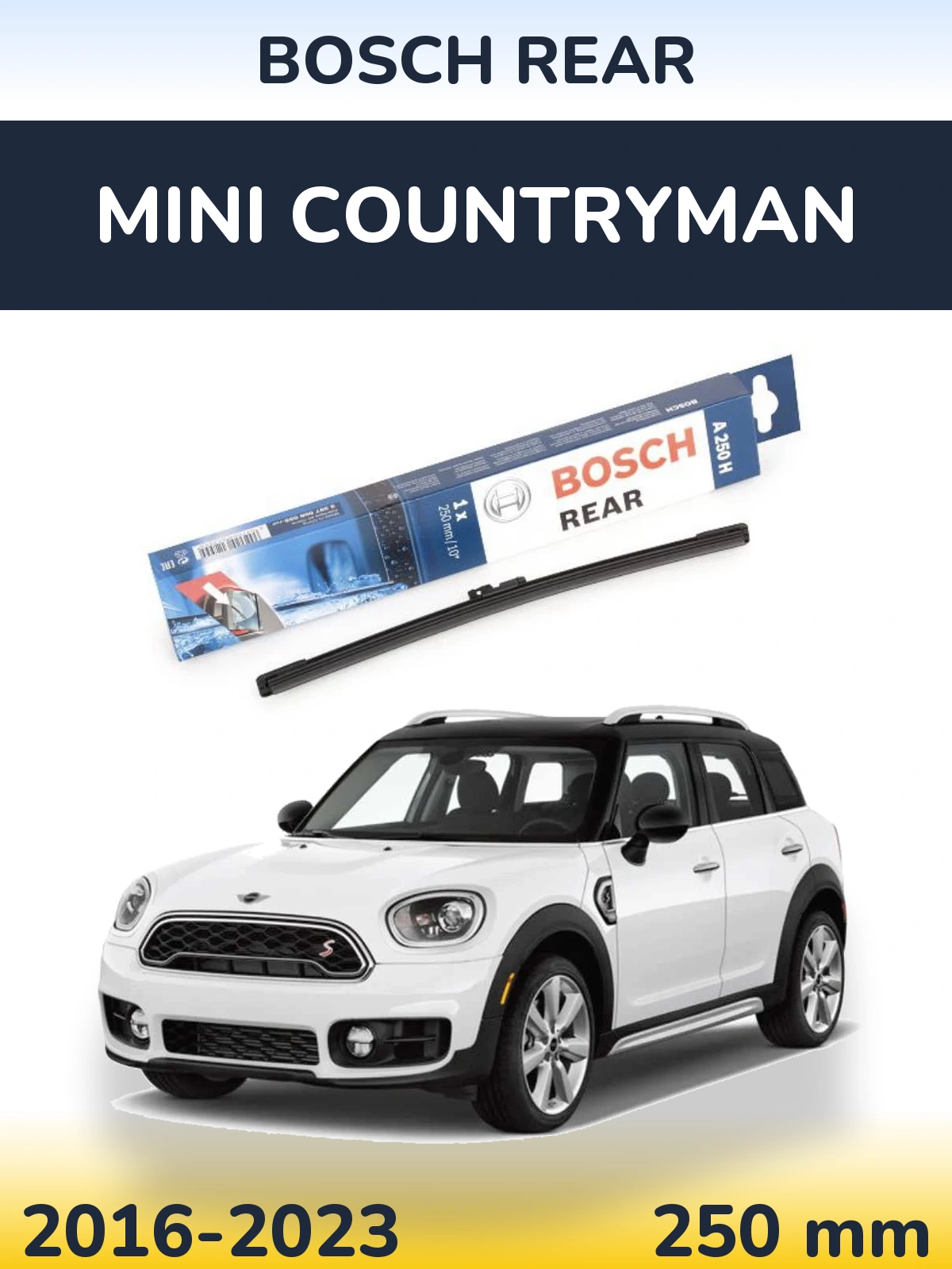 Ștergătoare BOSCH Rear pentru MINI Countryman