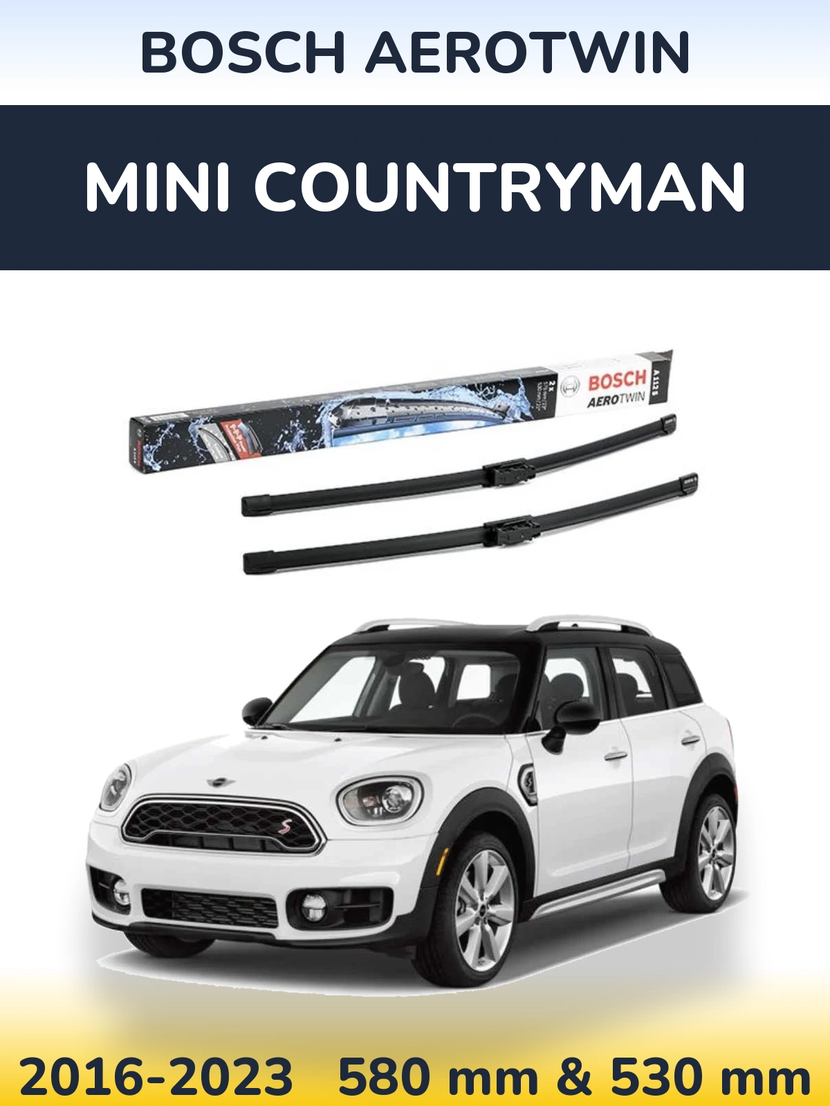 Ștergătoare BOSCH AeroTwin pentru MINI Countryman