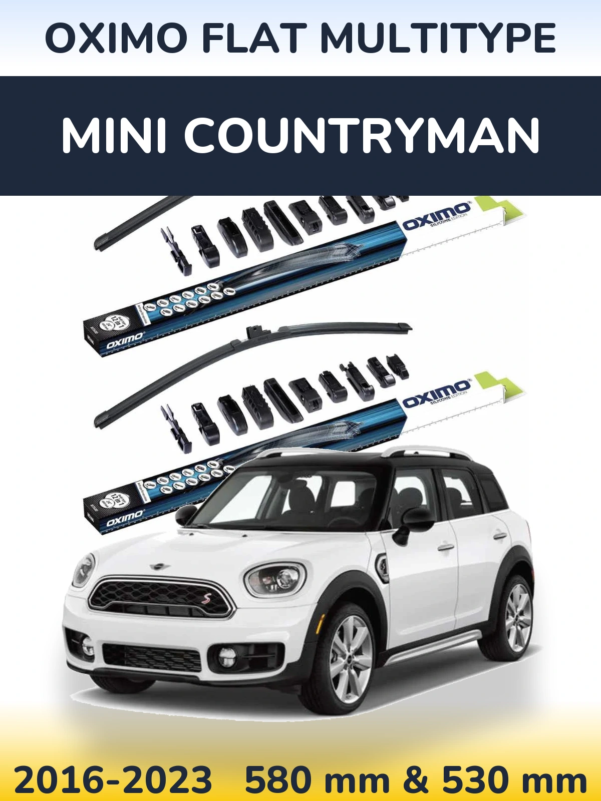 Ștergătoare Oximo Flat MultiTipe pentru MINI Countryman