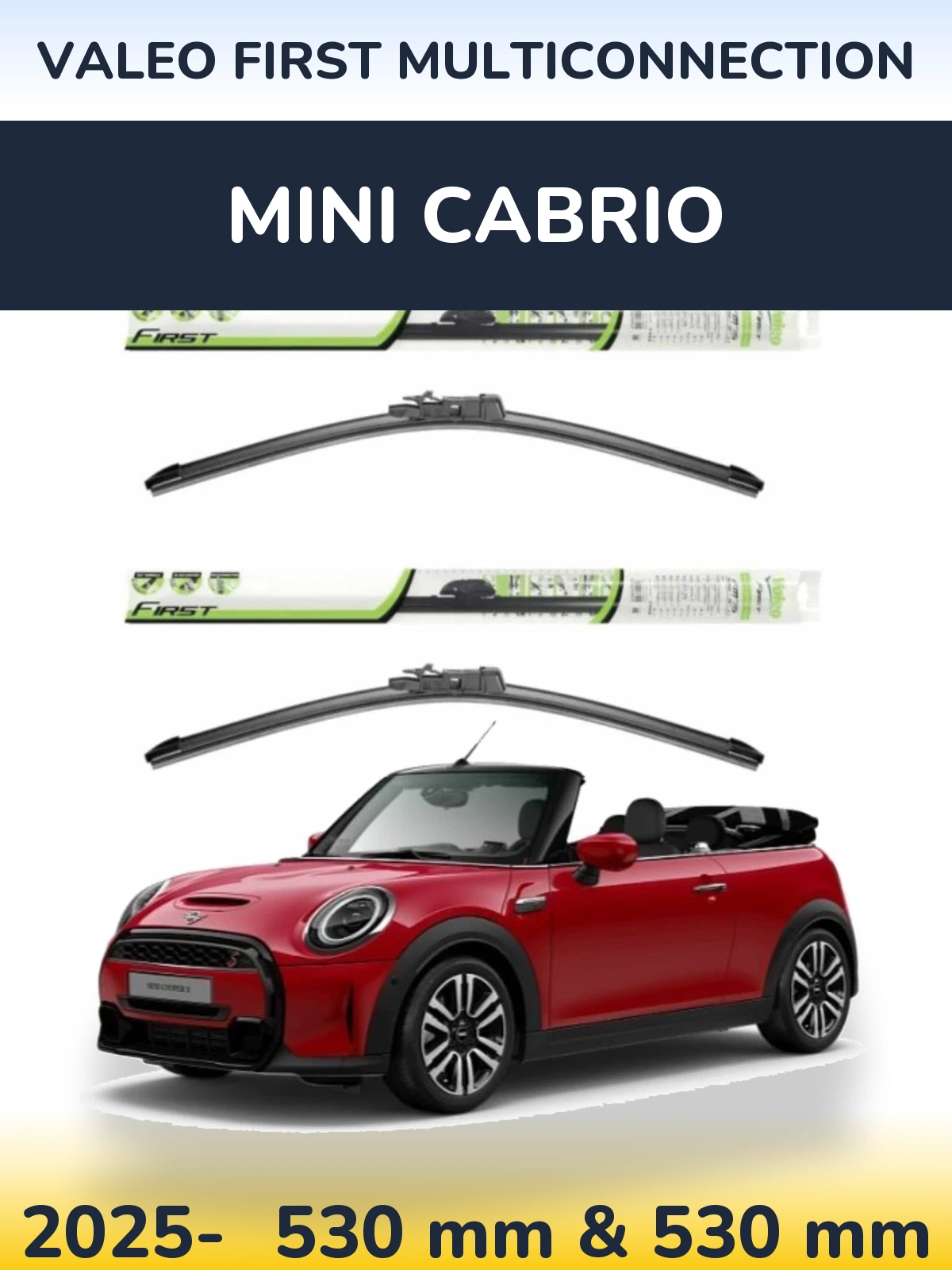 Ștergătoare Valeo First MultiConnection pentru MINI Cabrio