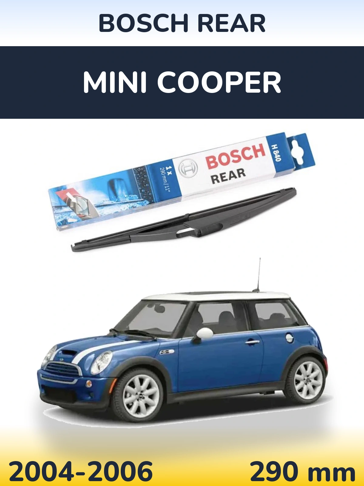 Ștergătoare BOSCH Rear pentru MINI Cooper