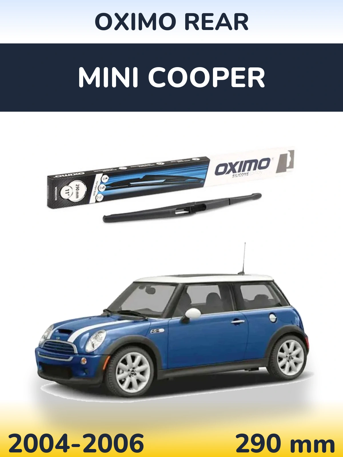 Ștergătoare Oximo Rear pentru MINI Cooper