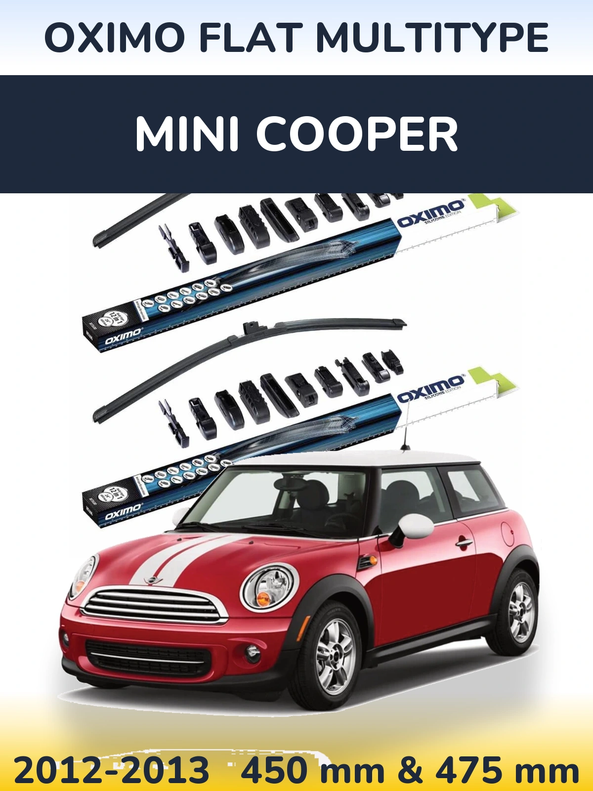 Комплект передніх щіток Oximo Flat MultiТипe 450 & 475 мм для MINI Cooper 2012-2013