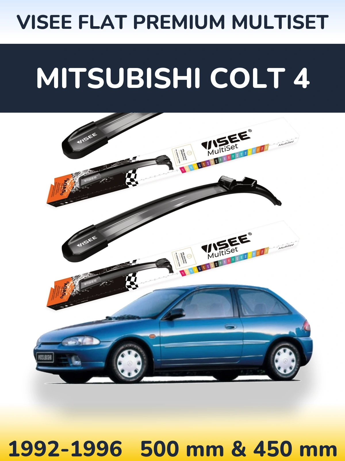 Ștergătoare VISEE FLAT PREMIUM MultiSet pentru Mitsubishi Colt 4