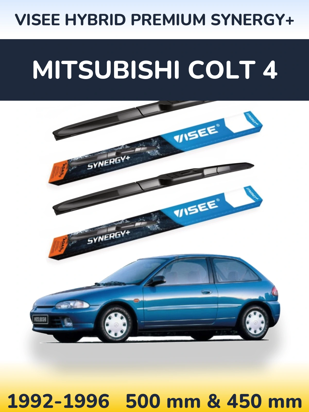 Ștergătoare VISEE HYBRID PREMIUM SYNERGY+ pentru Mitsubishi Colt 4
