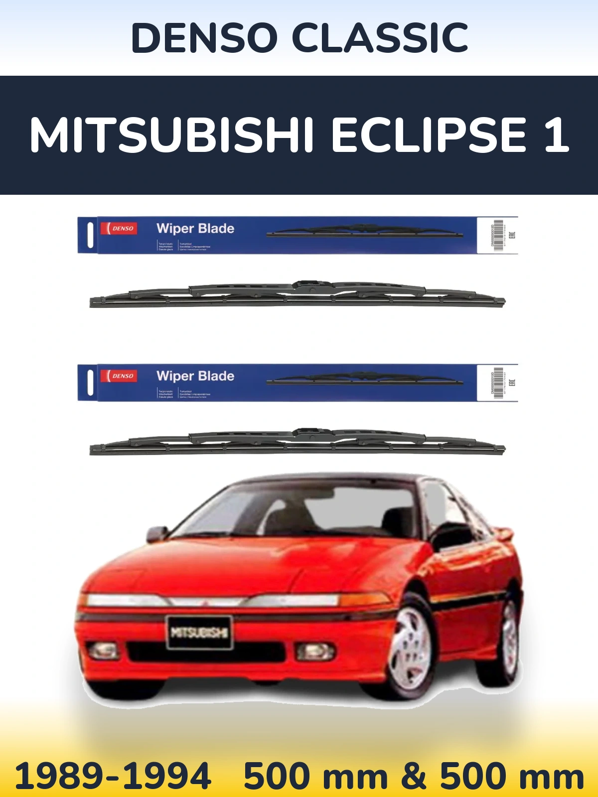 Ștergătoare Denso Classic pentru Mitsubishi Eclipse 1
