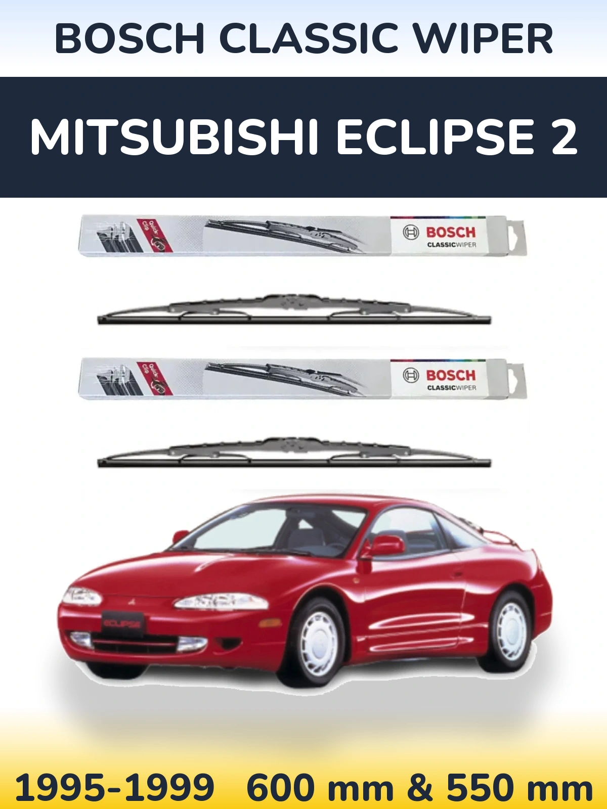 Ștergătoare BOSCH Classic Wiper pentru Mitsubishi Eclipse 2
