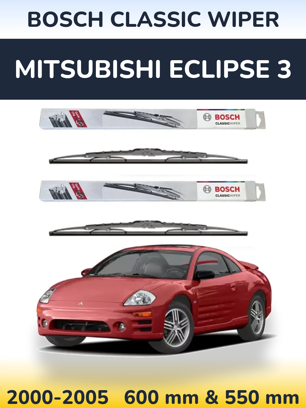 Ștergătoare BOSCH Classic Wiper pentru Mitsubishi Eclipse 3