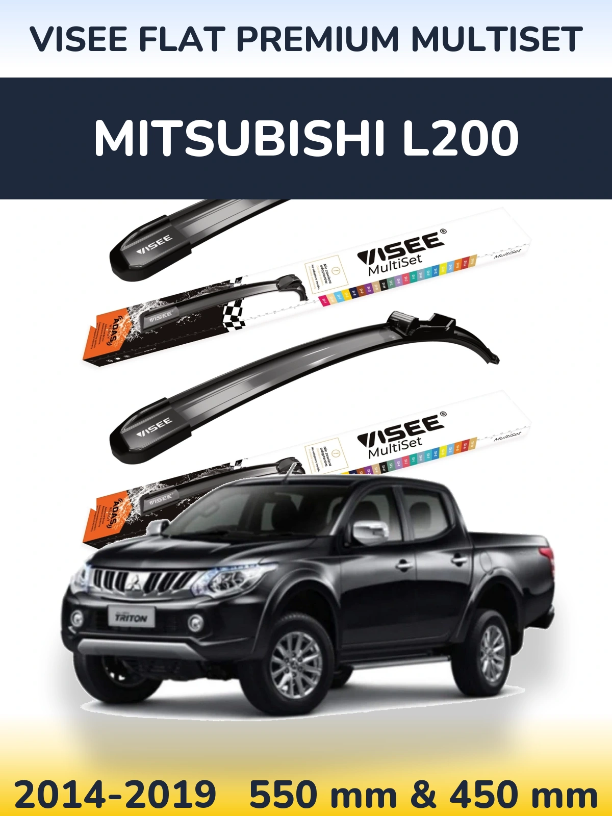 Ștergătoare VISEE FLAT PREMIUM MultiSet pentru Mitsubishi L200