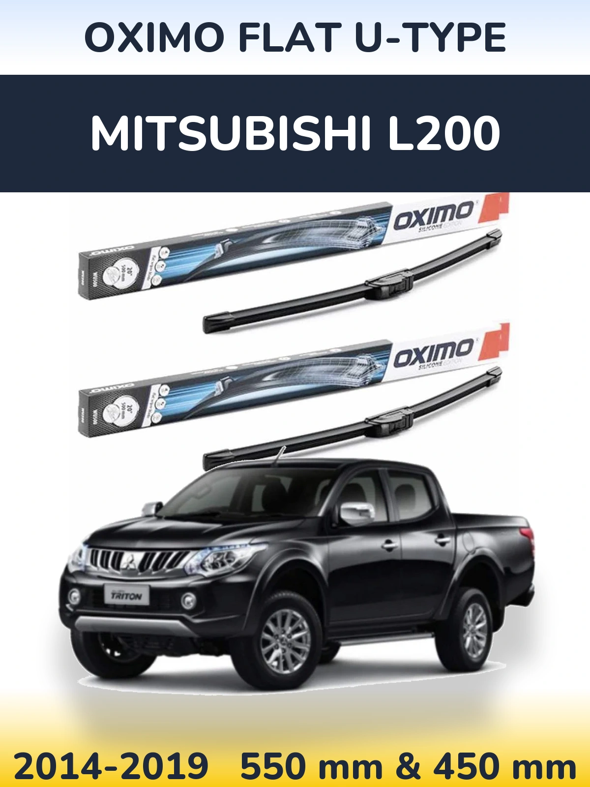 Ștergătoare Oximo Flat U-type pentru Mitsubishi L200