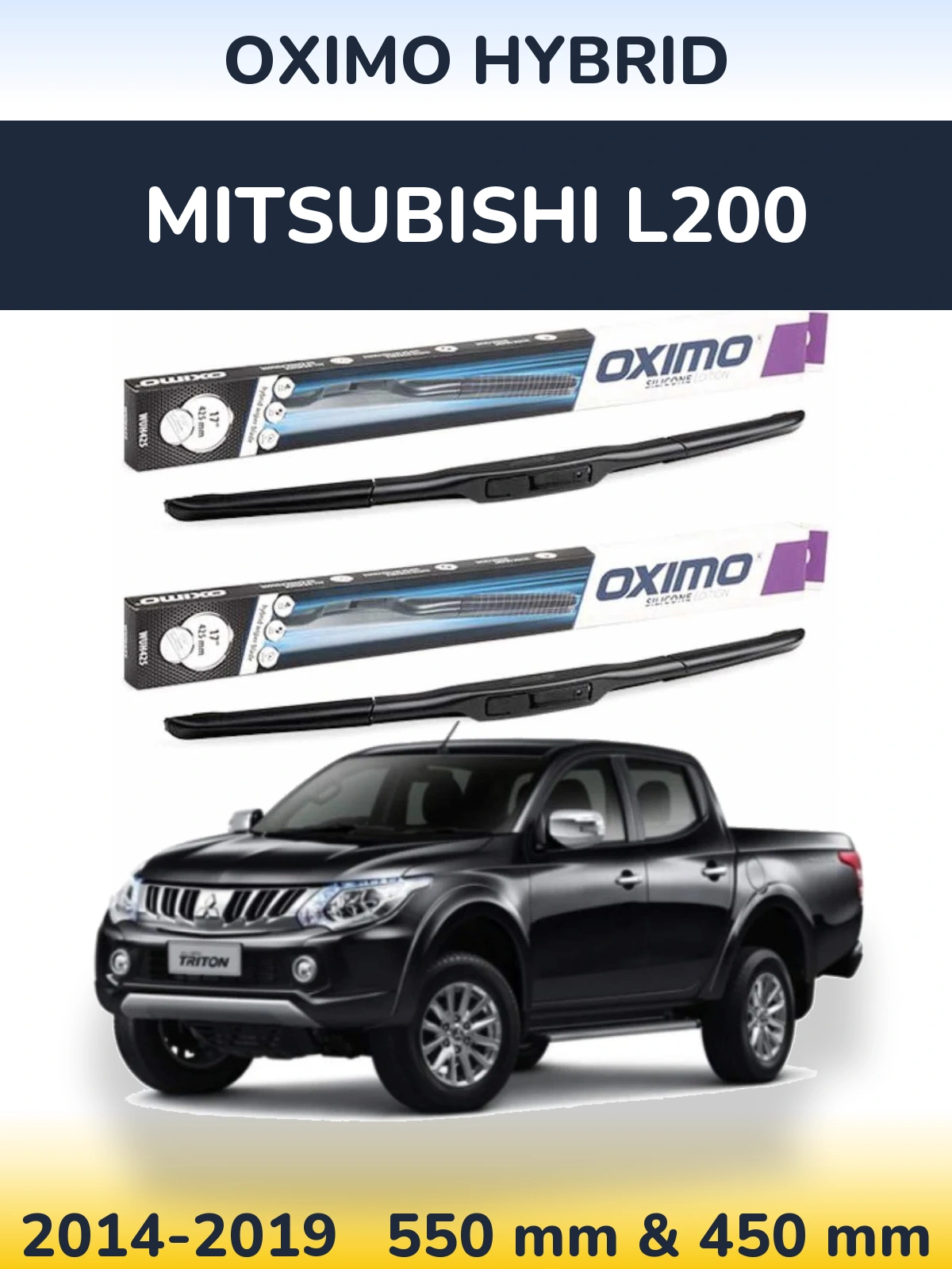 Ștergătoare Oximo Hybrid pentru Mitsubishi L200