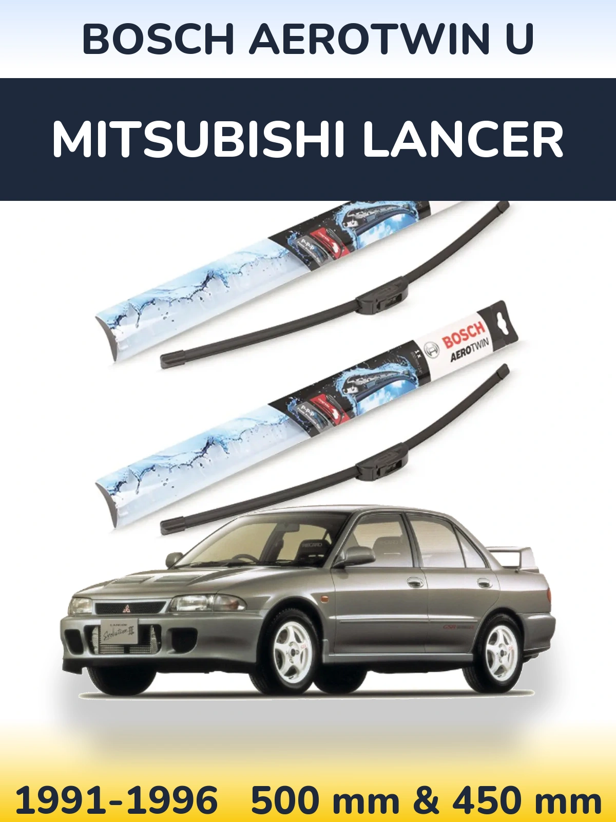 Ștergătoare BOSCH AeroTwin U pentru Mitsubishi Lancer