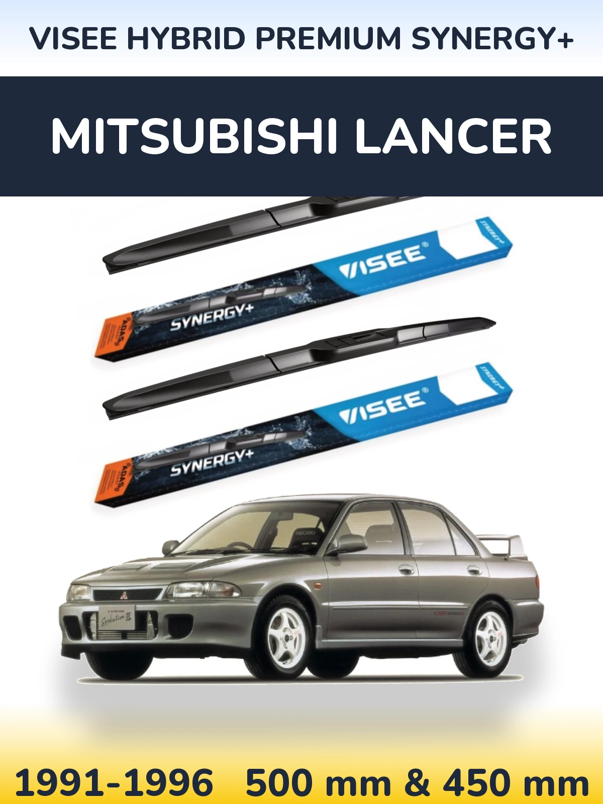 Ștergătoare VISEE HYBRID PREMIUM SYNERGY+ pentru Mitsubishi Lancer