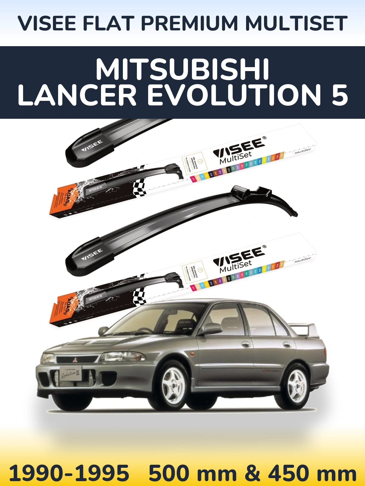 Ștergătoare VISEE FLAT PREMIUM MultiSet pentru Mitsubishi Lancer Evolution 5