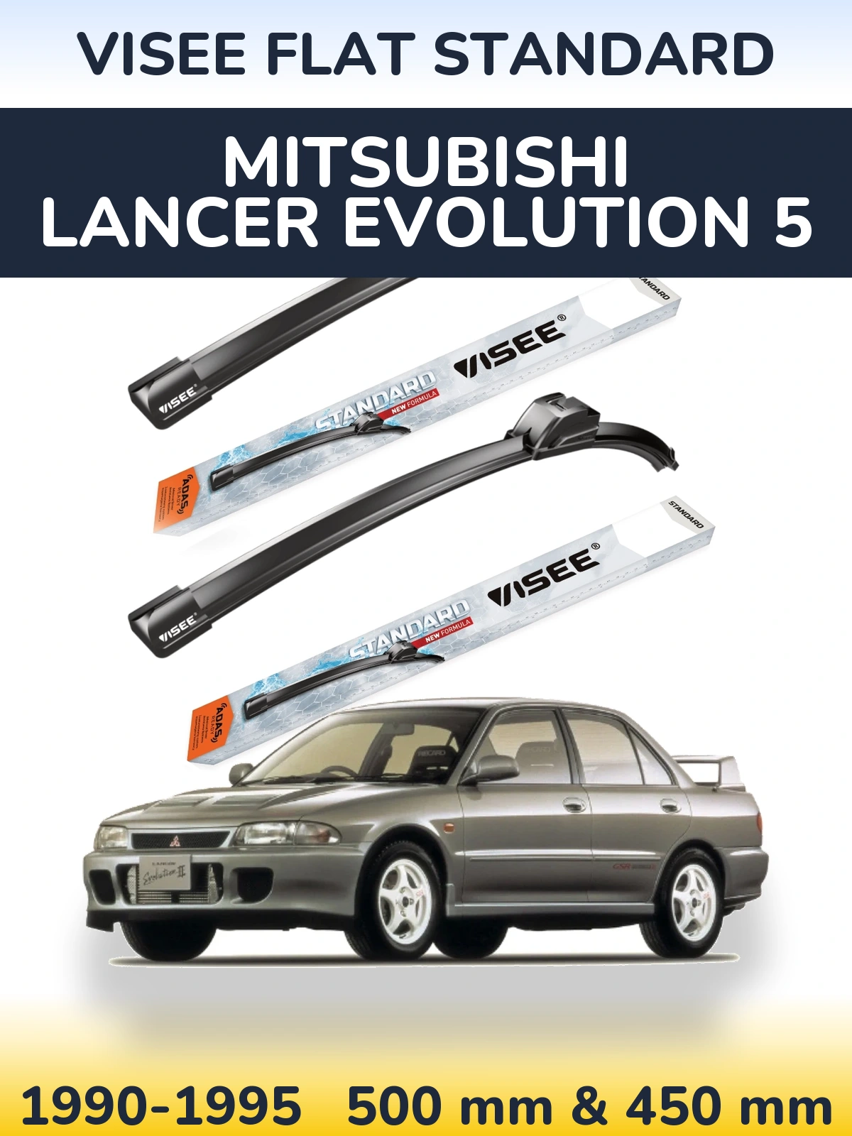 Ștergătoare VISEE FLAT STANDARD pentru Mitsubishi Lancer Evolution 5