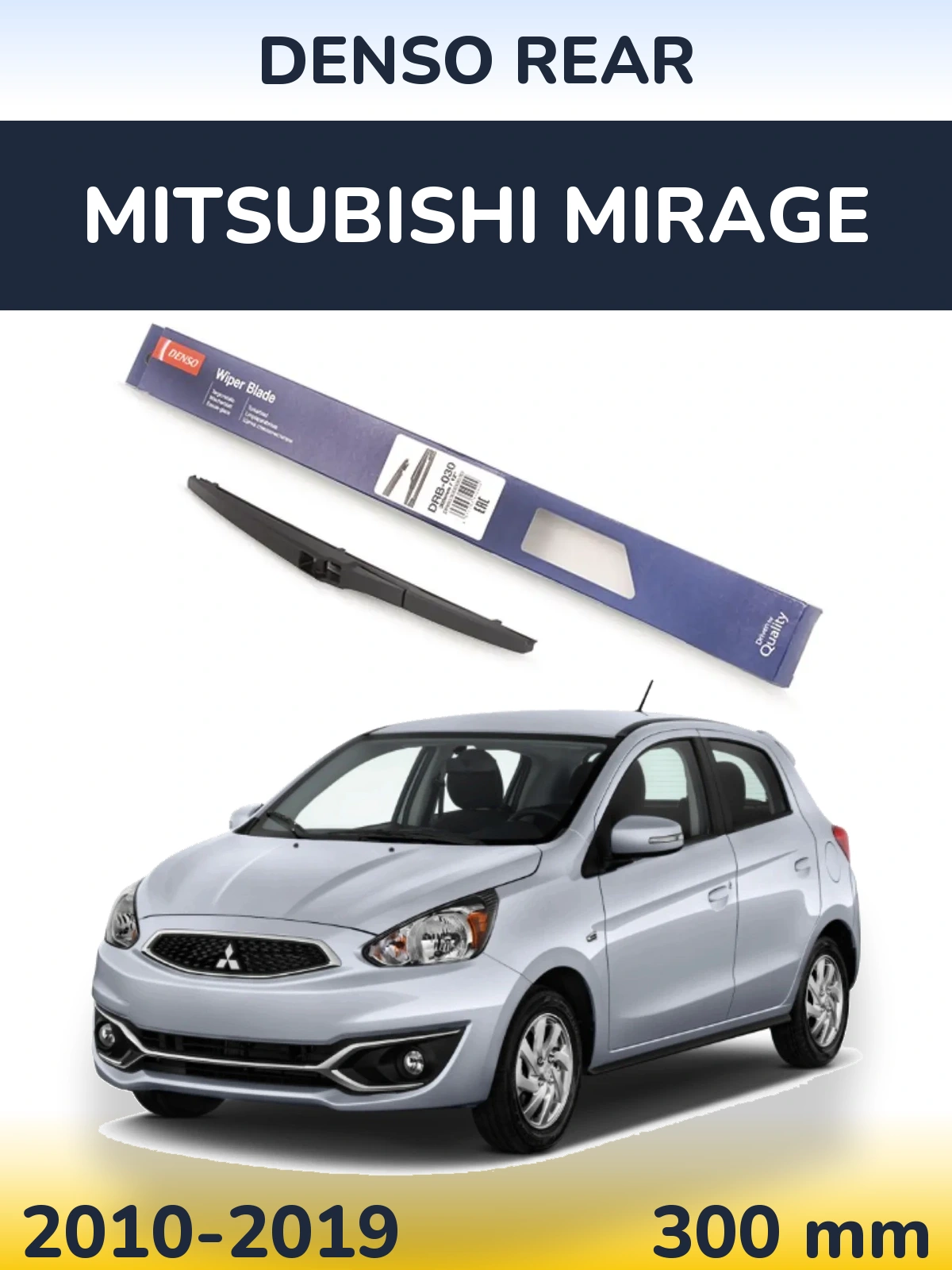 Ștergătoare Denso Rear pentru Mitsubishi Mirage