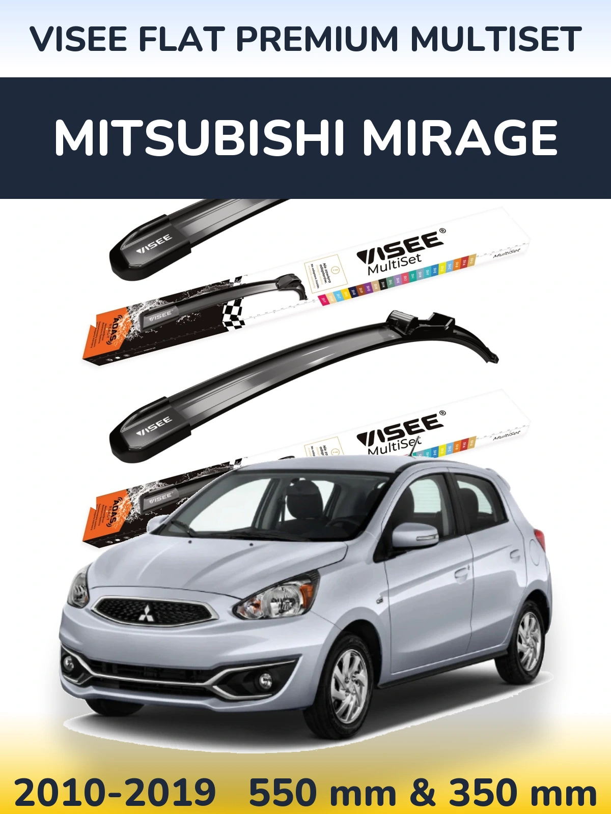 Ștergătoare VISEE FLAT PREMIUM MultiSet pentru Mitsubishi Mirage