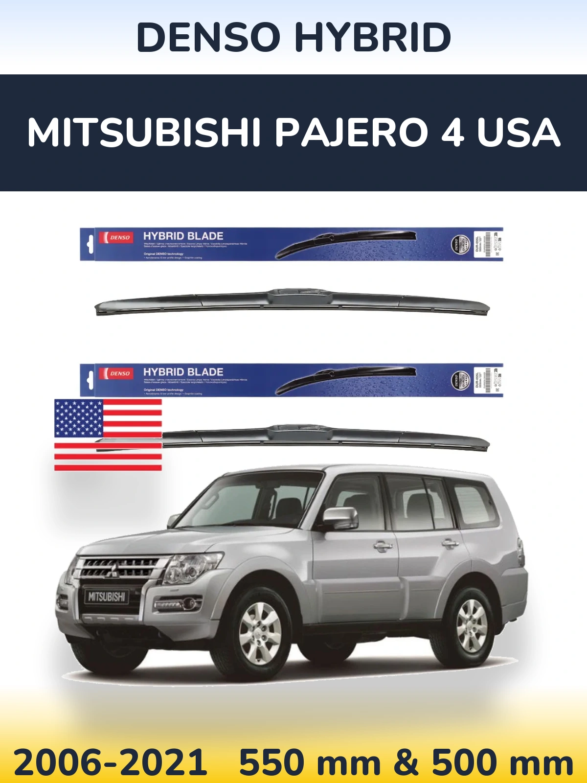Ștergătoare Denso Hybrid pentru Mitsubishi Pajero 4 USA