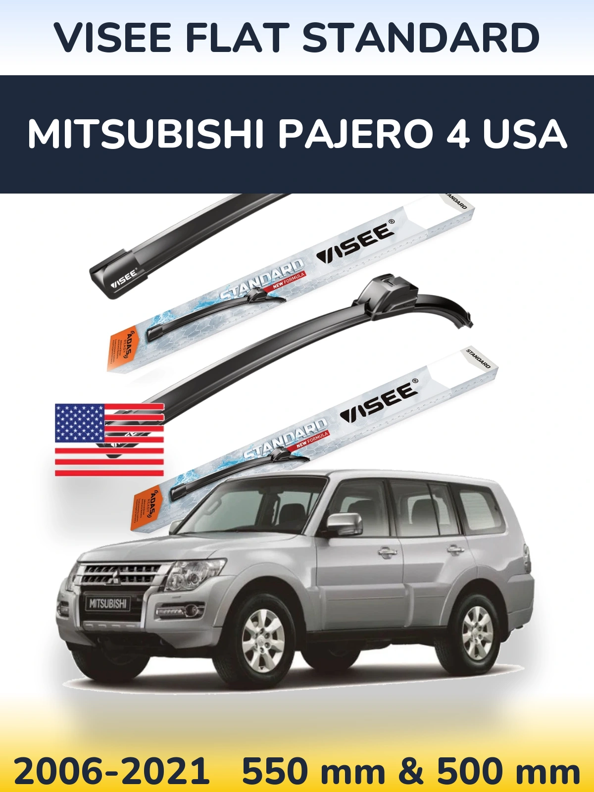 Ștergătoare VISEE FLAT STANDARD pentru Mitsubishi Pajero 4 USA