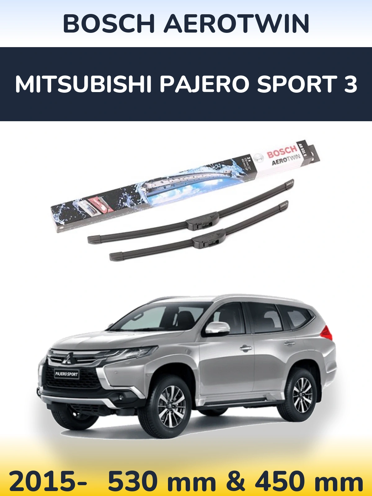 Ștergătoare BOSCH AeroTwin pentru Mitsubishi Pajero Sport 3