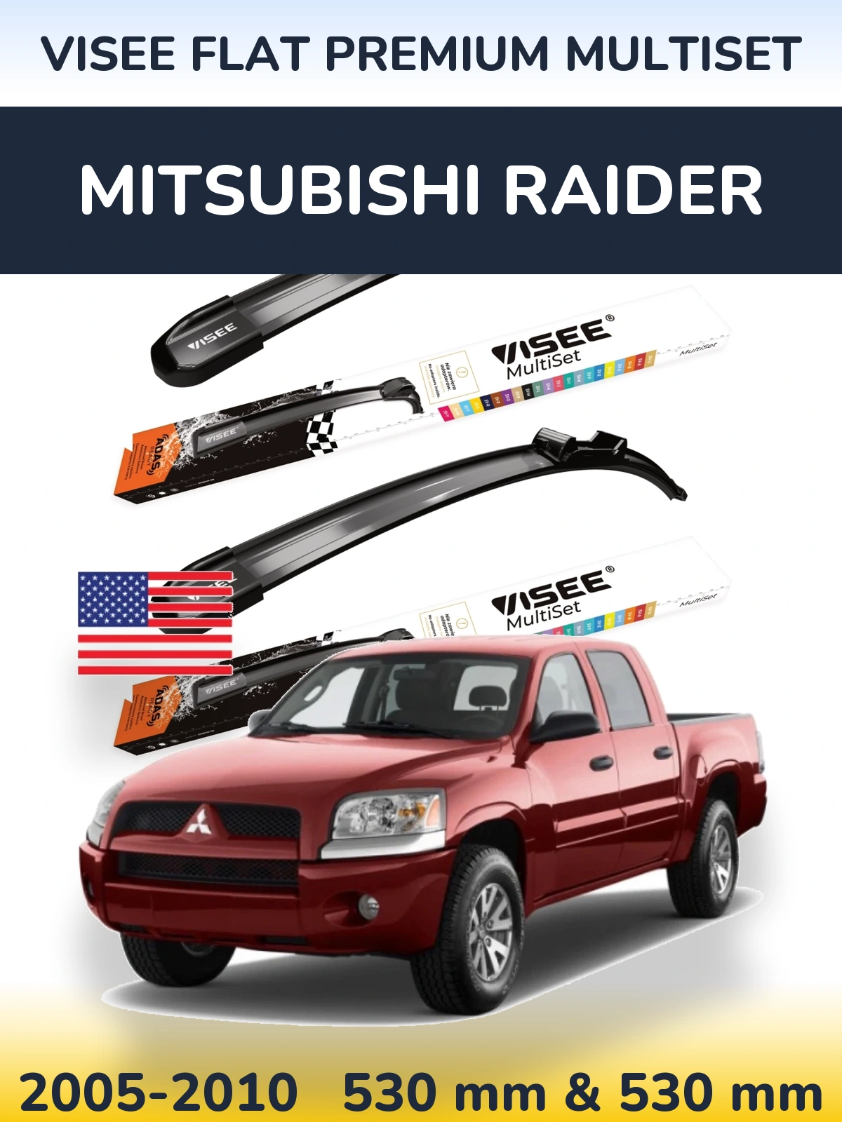Ștergătoare VISEE FLAT PREMIUM MultiSet pentru Mitsubishi Raider