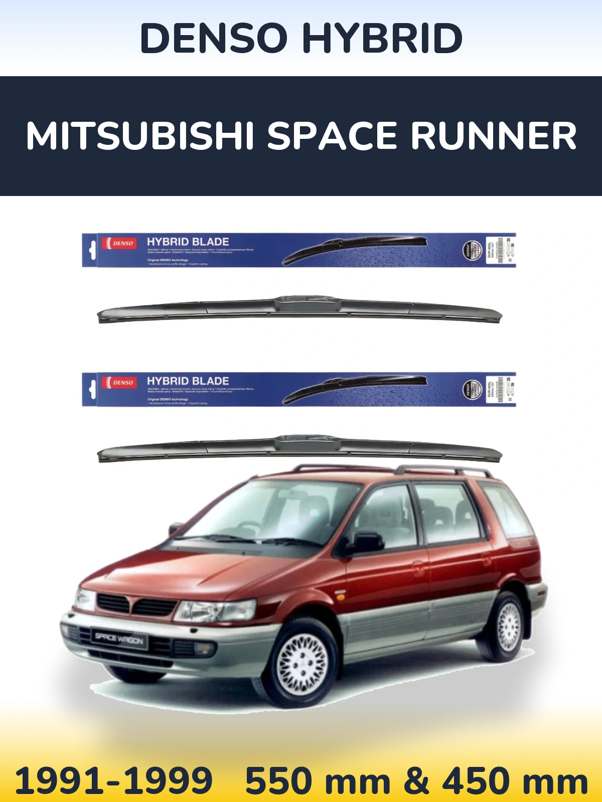 Ștergătoare Denso Hybrid pentru Mitsubishi Space Runner