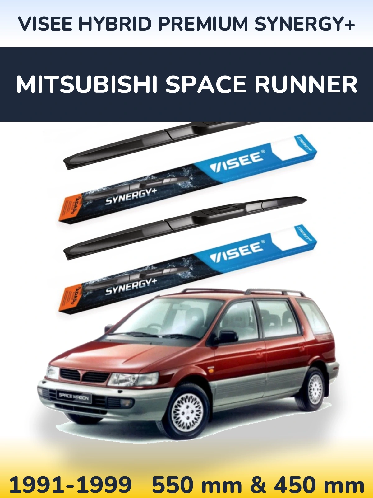 Ștergătoare VISEE HYBRID PREMIUM SYNERGY+ pentru Mitsubishi Space Runner
