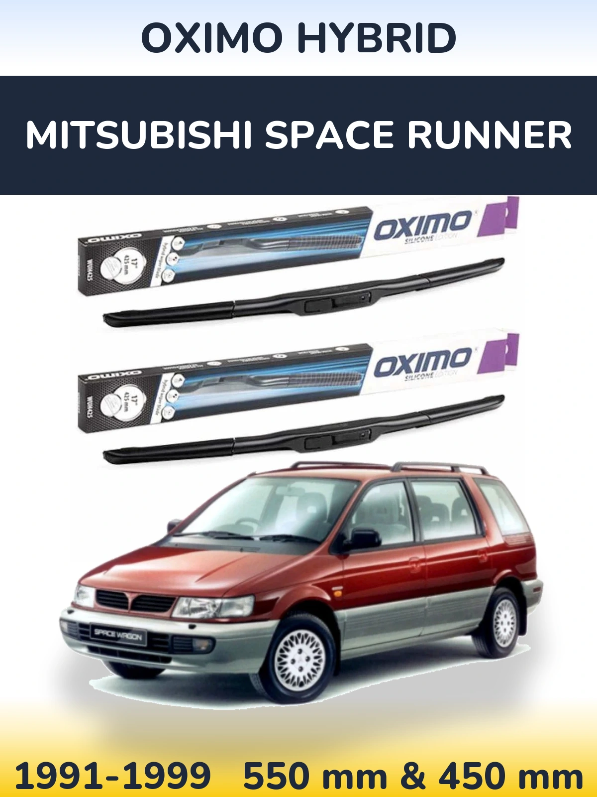 Ștergătoare Oximo Hybrid pentru Mitsubishi Space Runner