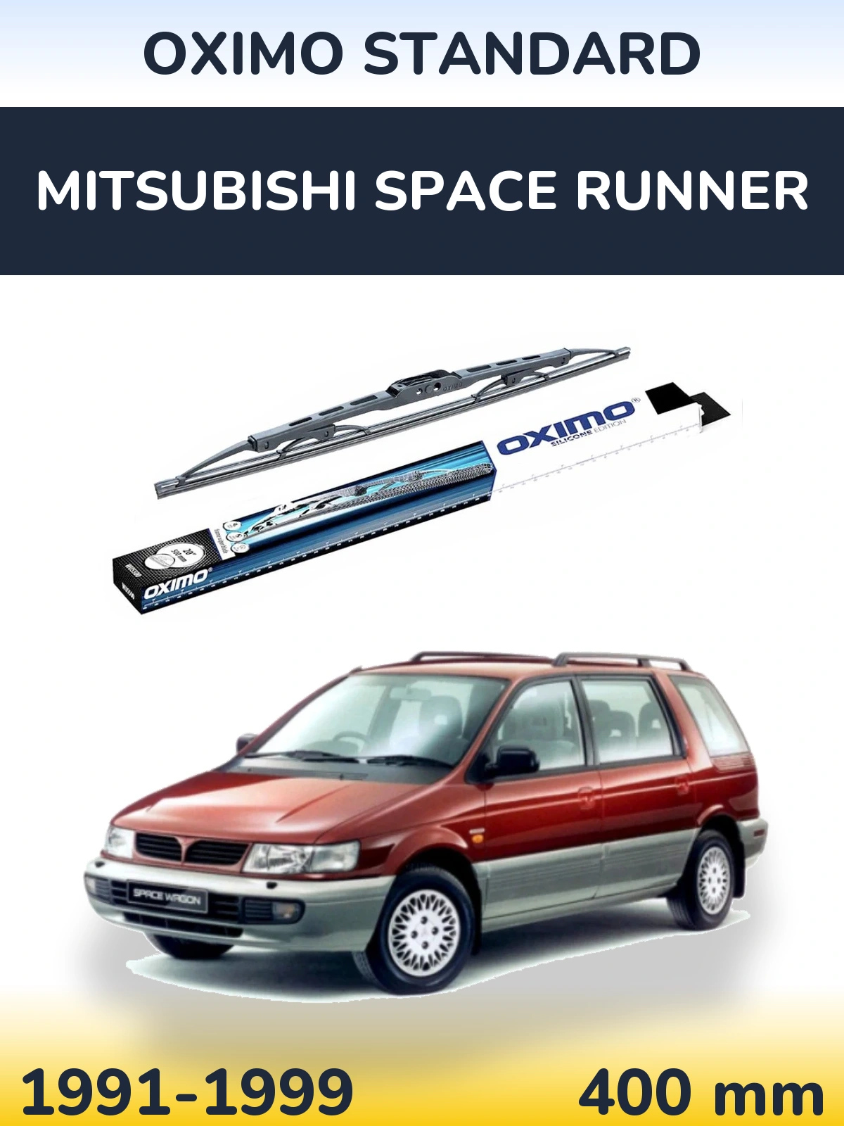 Ștergătoare Oximo Standard pentru Mitsubishi Space Runner