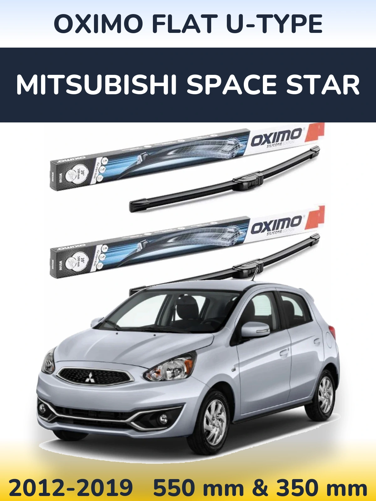 Ștergătoare Oximo Flat U-type pentru Mitsubishi Space Star