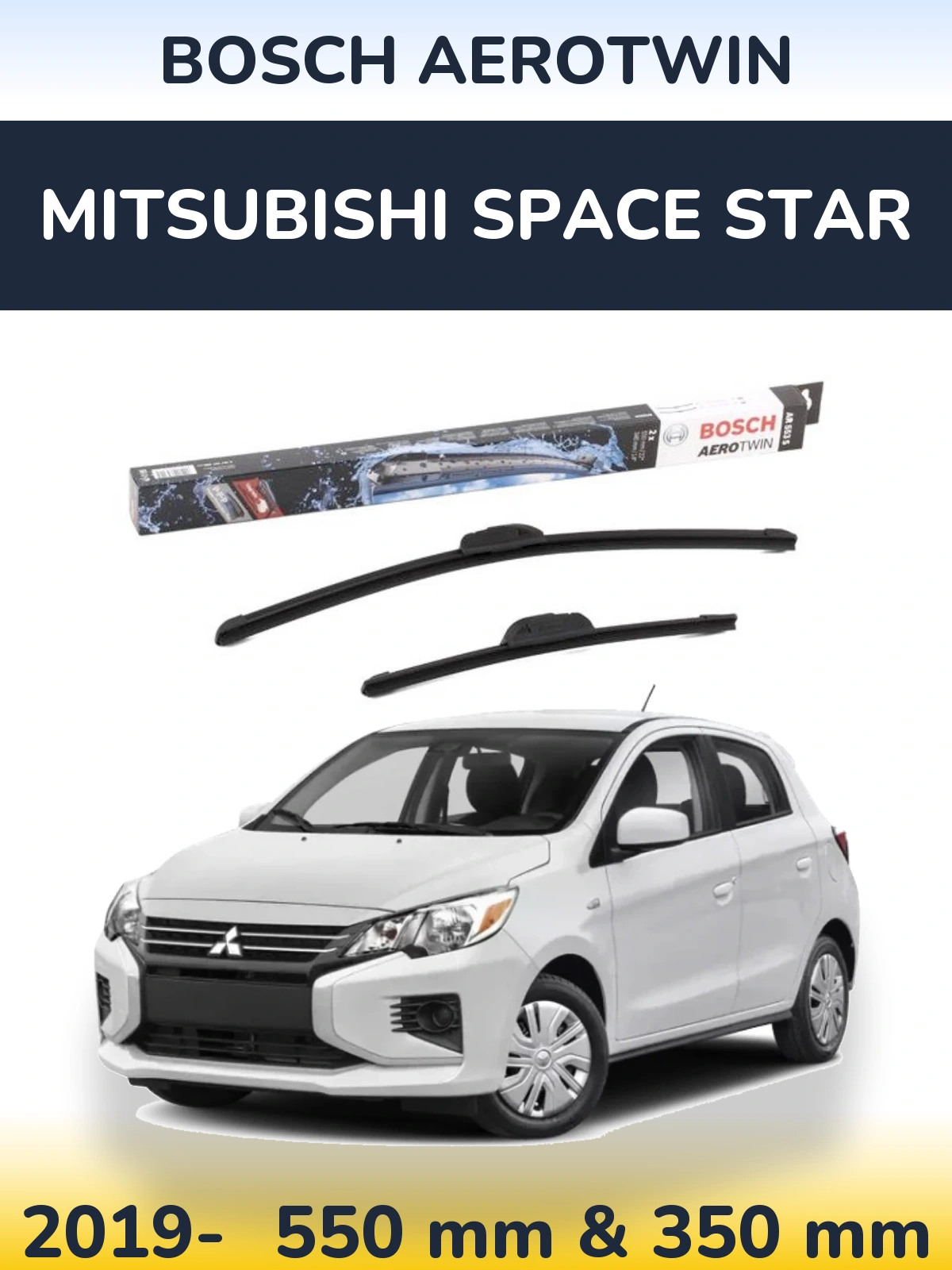 Ștergătoare BOSCH AeroTwin pentru Mitsubishi Space Star