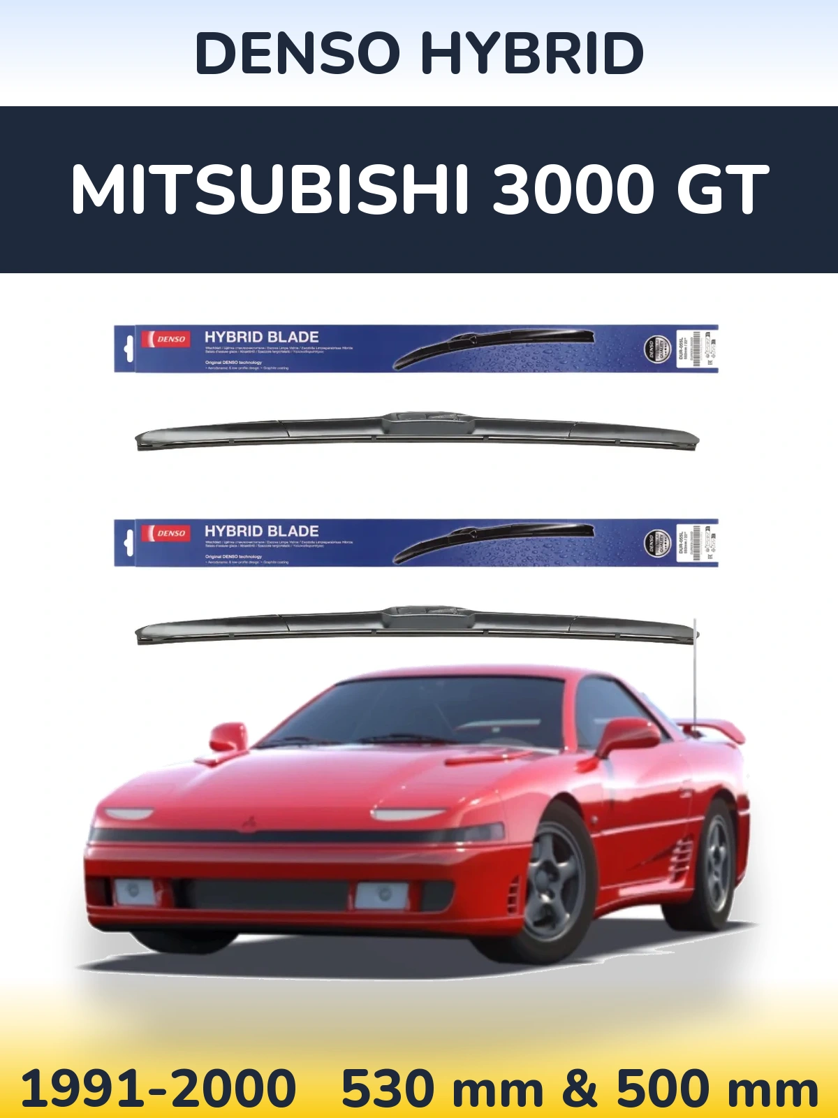 Ștergătoare Denso Hybrid pentru Mitsubishi 3000 GT