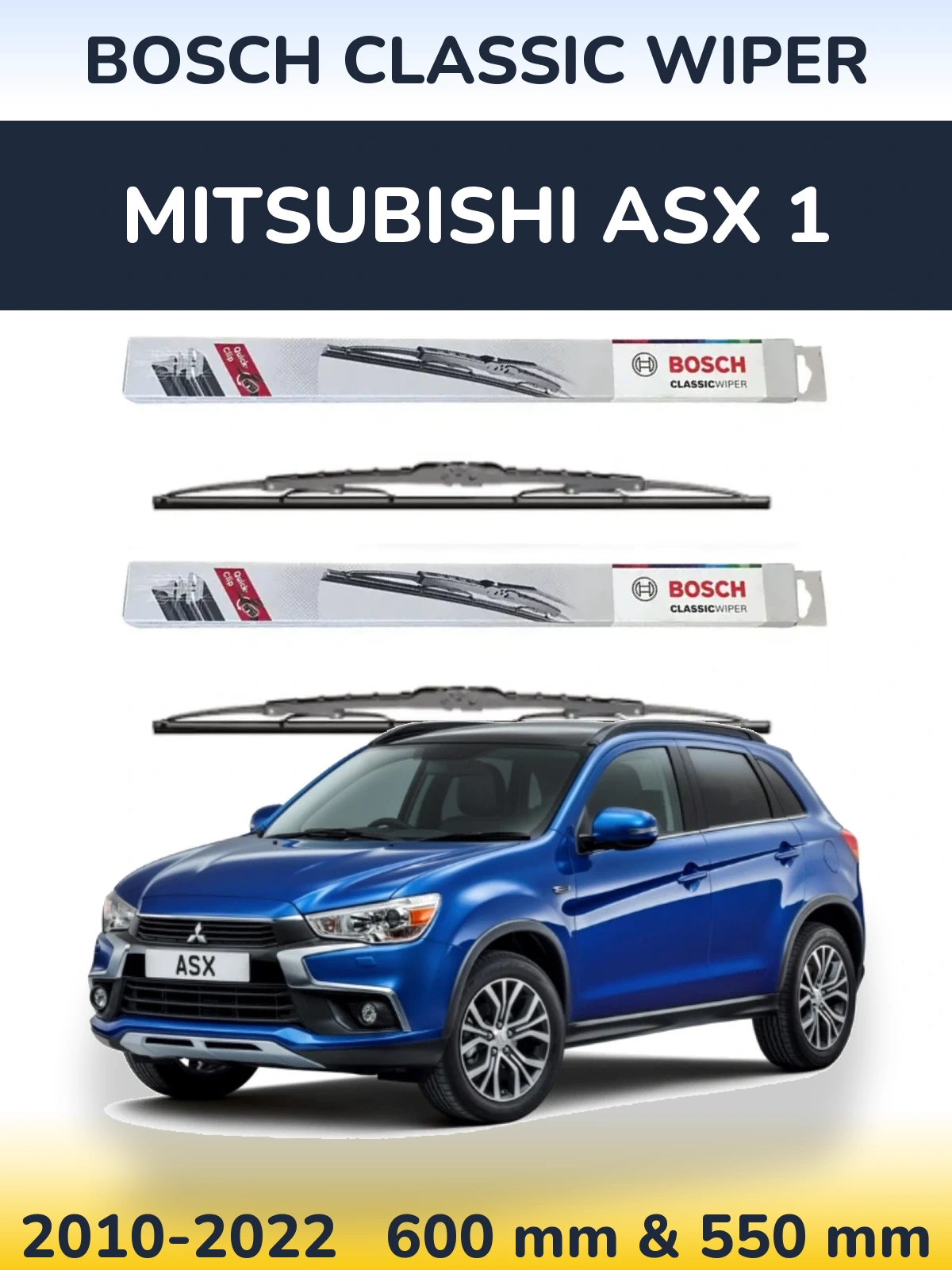 Ștergătoare BOSCH Classic Wiper pentru Mitsubishi ASX 1